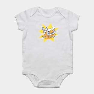 Yes you can Baby Bodysuit